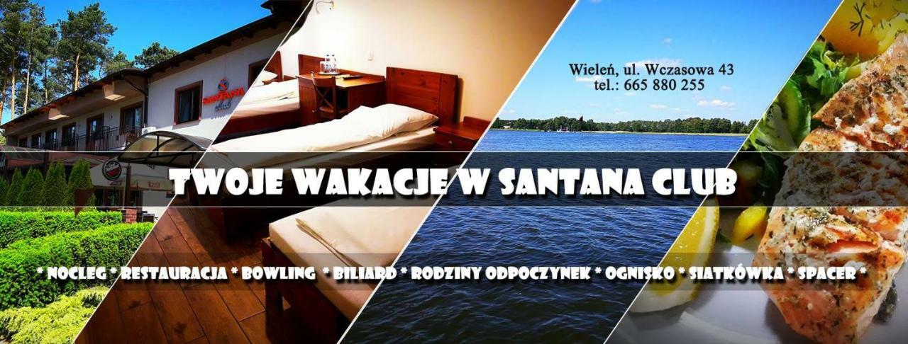 Santana Club Bed and Breakfast Wieleń Zaobrzański Esterno foto